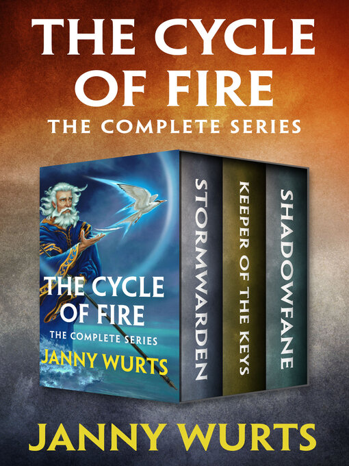 Title details for The Cycle of Fire by Janny Wurts - Available